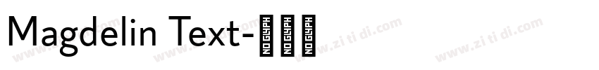Magdelin Text字体转换